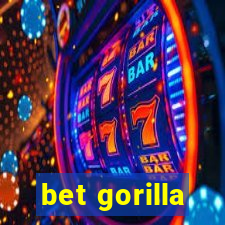 bet gorilla